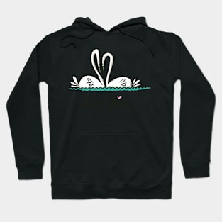 Let's kiss. Swans in love Hoodie